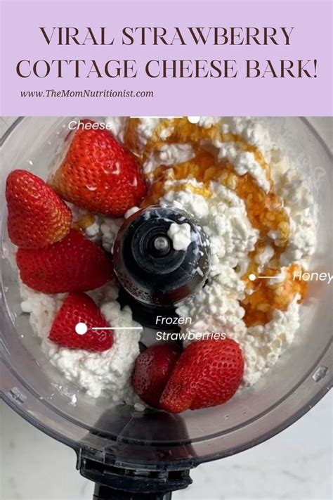 Viral Strawberry Cottage Cheese Bark Cottage Cheese Recipes Cottage Cheese Desserts Cottage