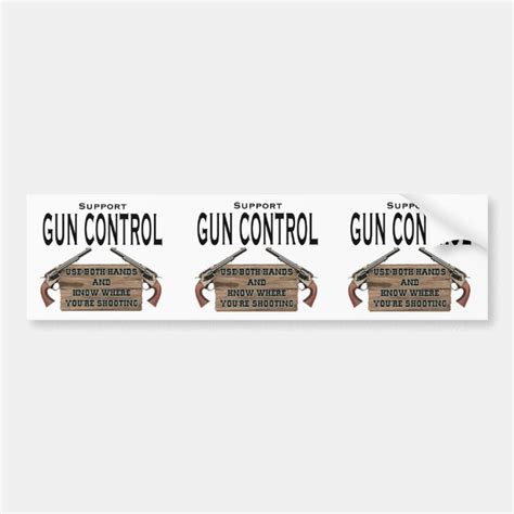 Funny Gun Control Bumper Stickers | Zazzle.com