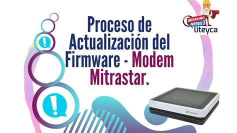 Proceso de actualización del Firmware equipos Mitrastar 2022 YouTube