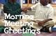 Morning Meeting Greetings (Picture Cards with descriptions) by ...