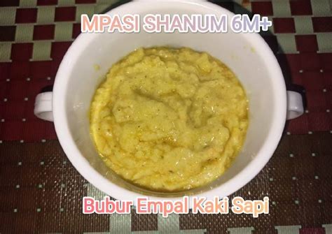 Resep Mpasi Bubur Empal Kaki Sapi Mpasi Shanum M Oleh Dapur Mak