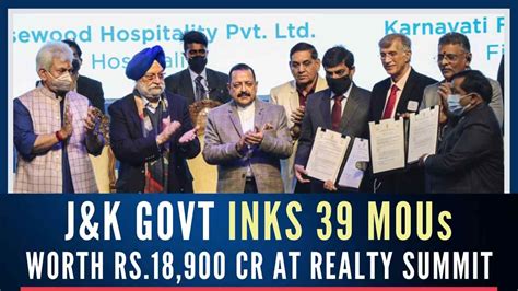 In A First Realty Summit 39 MOUs Signed Worth Rs 18 900 Cr In J K PGurus