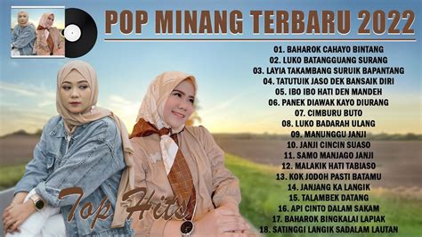 Top Hits Lagu Pop Minang Terbaru Terpopuler Lagu Minang Pilihan