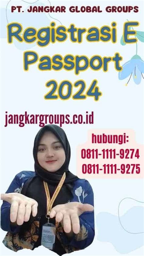 Registrasi E Passport 2024 Jangkar Global Groups