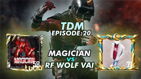 Nsl Magician Vs Rf Wolf Vai Tdm Episode M Tdm Intense Tdm