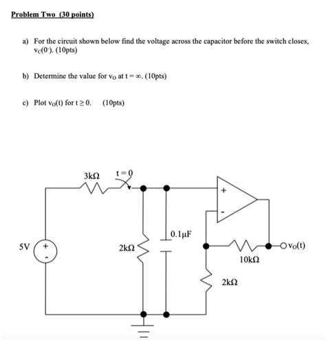 Solved Problem Two 30 Points A For The Circuit Shown