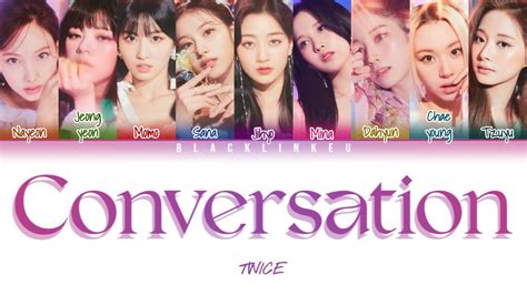 Twice Conversation Color Coded Lyrics Han Rom Eng 가사 Youtube