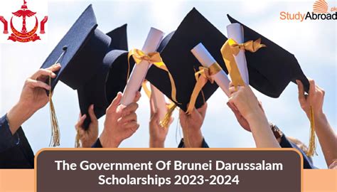 The Government Of Brunei Darussalam Scholarship To Foreign Students