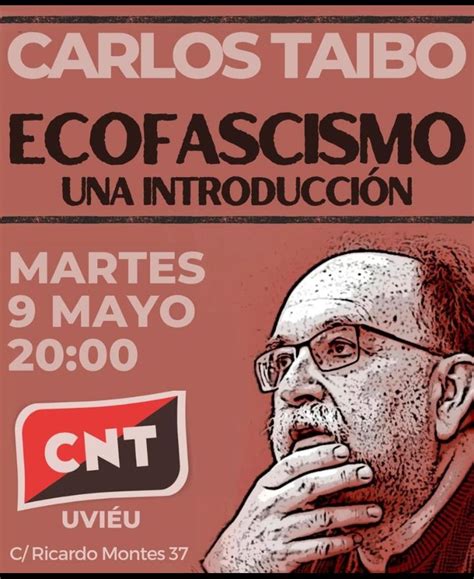 CNT Xixón on Twitter Mañana en el local de la CNT de Oviedo