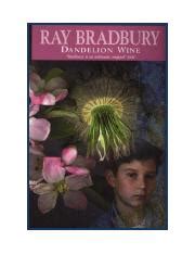 Dandelion Wine By Ray Bradbury A Nostalgic Summer Recollection