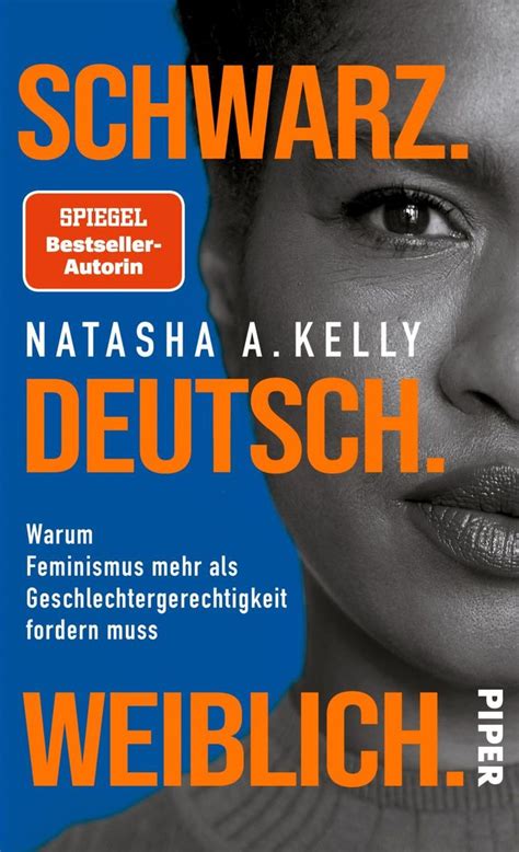 Schwarz Deutsch Weiblich Von Natasha A Kelly Buch 978 3