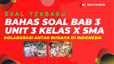 Soal Dan Kunci Jawaban Ppkn Kelas Bab Unit Kolaborasi Antar