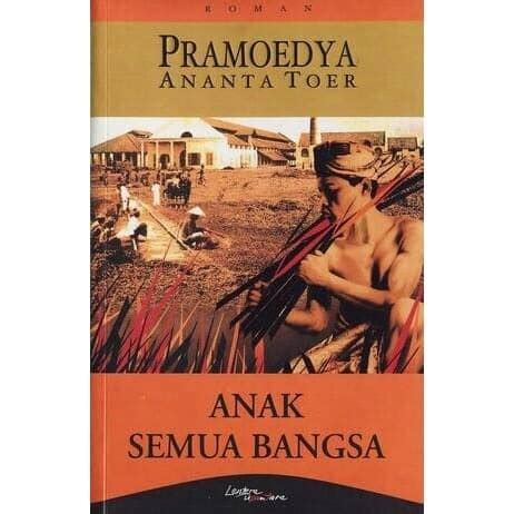 Jual Buku Novel Anak Semua Bangsa Buku Oleh Pramoedya Ananta Toer