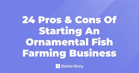 24 Pros & Cons Of Starting An Ornamental Fish Farming Business