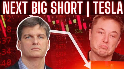 The Next Big Short Michael Burry 530 Million Bet Against Tesla