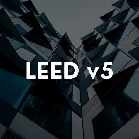 Boston Usgbc Leadership Series Leed V5 The Green Engineer