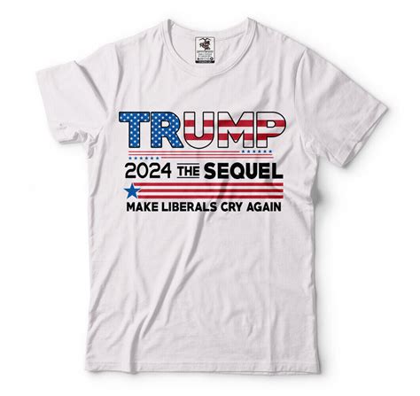 Donald Trump President T Shirt Funny Elections Make Liberals Cry