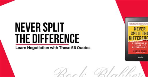 56 Never Split The Difference Quotes To Learn Negotiation Book Blabber