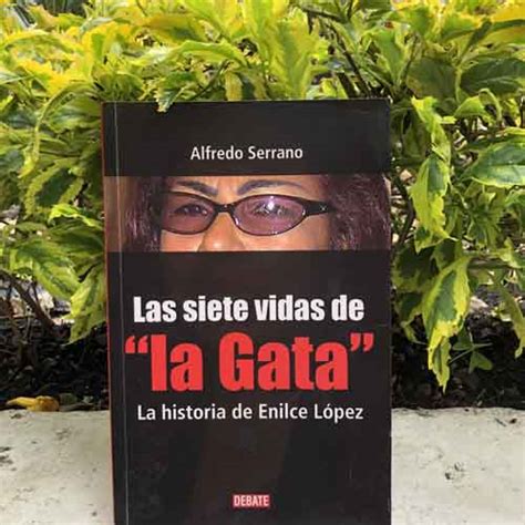 Libro Las Siete Vidas De La Gata Alfredo Serrano Periodístico