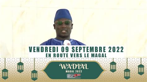 EN ROUTE VERS LE MAGAL EN DIRECT DE TOUBA 09 SEPTEMBRE 2022 YouTube