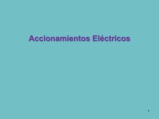 Accionamientos Electricos Ppt Descarga Gratuita