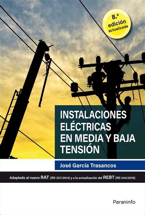 Instalaciones Eléctricas En Media Y Baja Tensión 8ª Edición 2020