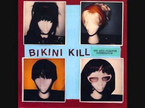 Bikini Kill The Anti Pleasure Dissertation Releases Discogs