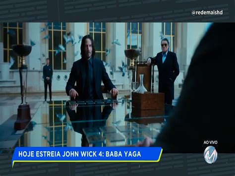 ESTREIA JOHN WICK 4 BABA YAGA Rede Mais