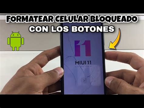 Formatear Celular Android Usando Botones Gu A Paso A Paso Como