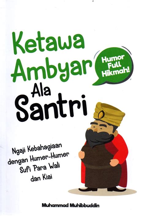 Jual Buku Ketawa Ambyar Ala Santri Karya Muhammad Muhibbuddin Toko