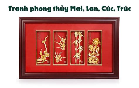 Ý nghĩa tranh phong thủy Mai Lan Cúc Trúc Phúc Tường Gold