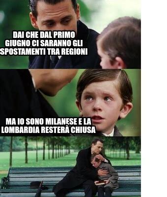 Meme Creator Funny Dai Che Dal Primo Giugno Ci Saranno Gli