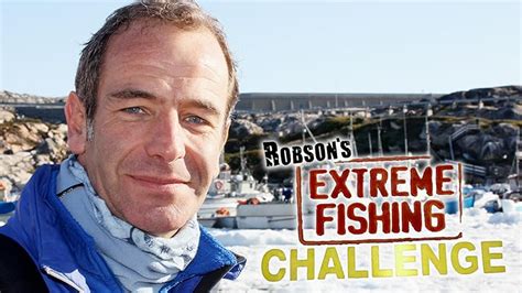 Prime Video Robson S Extreme Fishing Challenge