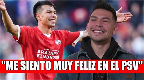 Al Chucky Lozano Le Regres La Sonrisa Desde Su Retorno Al Psv