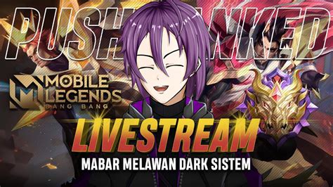 Mobile Legendsgendong Mabar Aku Vtuber Indonesia Youtube