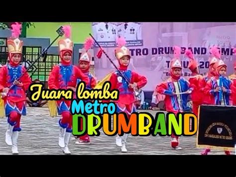 Lomba Drum Band Kota Metro 2022 YouTube