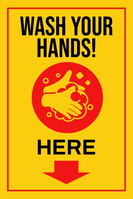 Wash Your Hands Sign Poster Template Postermywall