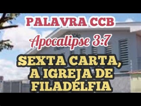 SEXTA CARTA A IGREJA DE FILADÉLFIA Apocalipse 3 7 palavraccb