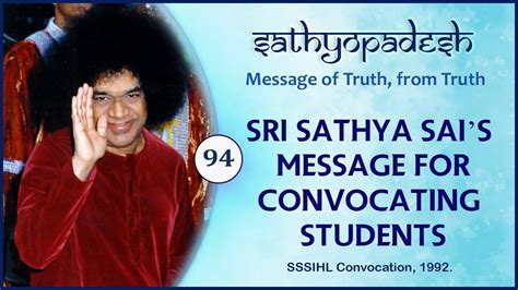 Sri Sathya Sais Message To Convocating Students 94 Sathyopadesh