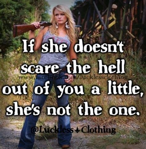 Pin By Sabrina Ritter On True True Country Girl Quotes Girl Quotes Real Country Girls