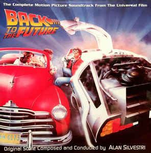 Alan Silvestri Back To The Future The Complete Original Motion