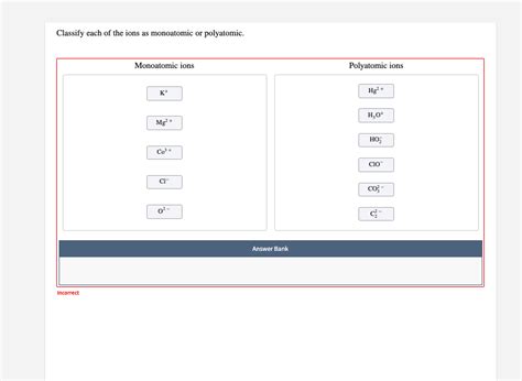 Solved Classify Each Of The Ions As Monoatomic Or Chegg