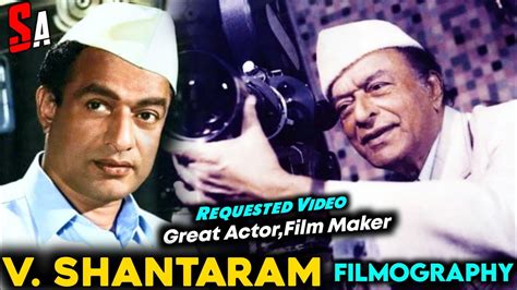 V. Shantaram | Old Time Bollywood Hindi Films Great Actor, Film Maker ...