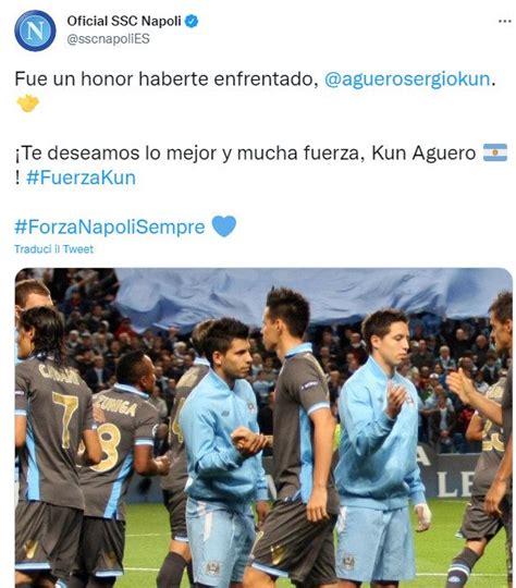 Aguero Si Ritira La SSC Napoli Gli Scrive Un Messaggio FOTO