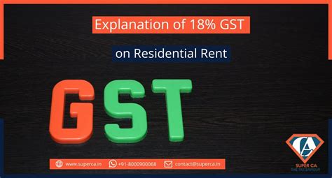 Gst On Residential Rent A Complete Detailed Explanation Superca