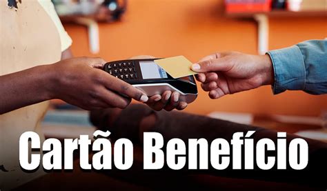 O Que é Cartão De Benefícios E Como Funciona