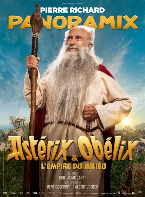 Astérix Et Obélix Lempire Du Milieu Pierre Richard Site Officiel