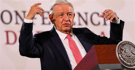 Niega López Obrador Ordenar A La Uif Investigación Contra Loret De Mola