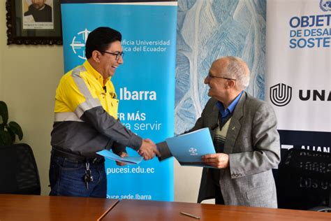 La Puce Ibarra Firma Nuevo Convenio Con Unacem Imbabura En L Nea