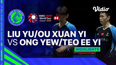 Mens Doubles Liu Yu Chen Ou Xuan Yi Chn Vs Ong Yew Sin Teo Ee Yi